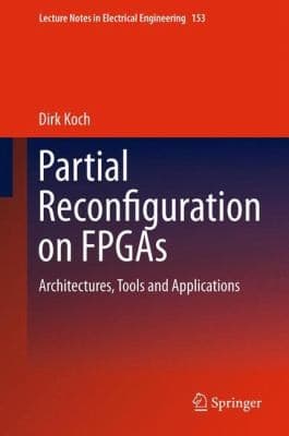 Tapa de Partial Reconfiguration on FPGAs
            
                Lecture Notes in Electrical Engineering