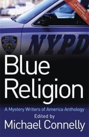 Tapa de Mystery Writers Of America Presents Blue Religion New Stories About Cops Criminals And The Chase