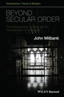 Tapa de Beyond Secular Order
Illuminations Theory Religion