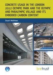 Tapa de Concrete Usage in the London 2012 Olympic Park and the Olympic and Paralympic Village and Its Embodied Carbon Content