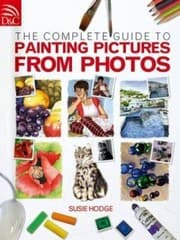 Tapa de The Complete Guide to Painting Pictures from Photos