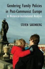 Tapa de Gendering Family Policies in PostCommunist Europe