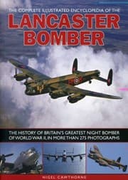 Tapa de The Complete Illustrated Encyclopedia of the Lancaster Bomber