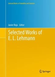 Tapa de Selected Works of E L Lehmann
            
                Selected Works in Probability and Statistics