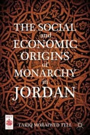 Tapa de The Social And Economic Origins Of Monarchy In Jordon