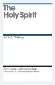 Tapa de The Holy Spirit
Gospel Coalition Booklets