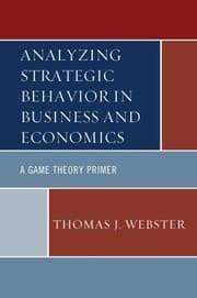 Tapa de Analyzing Strategic Behavior in Business and Economics