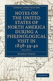 Tapa de Notes on the United States of North America During a Phrenological Visit in 1838 39 40
            
                Cambridge Library Collection  Travel and Exploration