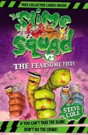 Tapa de Slime Squad vs the Fearsome Fists