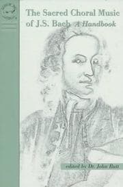 Tapa de The sacred choral music of J.S. Bach
