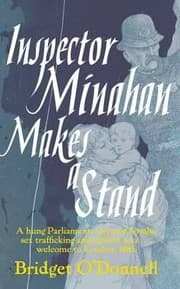 Tapa de Inspector Minahan Makes A Stand Or The Missing Girls Of England