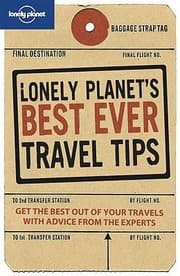 Tapa de Lonely Planets Best Ever Travel Tips
Lonely Planet Travel Tips
