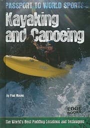 Tapa de Kayaking and Canoeing
            
                Passport to World Sports