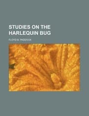 Tapa de Studies on the Harlequin Bug