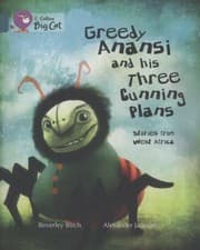 Tapa de Greedy Anansi and His Three Cunning Plans