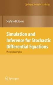 Tapa de Simulation And Inference For Stochastic Differential Equations With R Examples