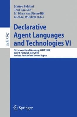Tapa de Declarative Agent Languages and Technologies VI
Lecture Notes in Artificial Intelligence
