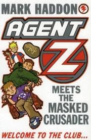 Tapa de Agent Z and the Masked Crusader