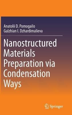 Tapa de Nanostructured Materials Preparation Via Condensation Methods