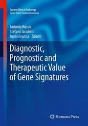 Tapa de Diagnostic Prognostic and Therapeutic Value of Gene Signatures
            
                Current Clinical Pathology