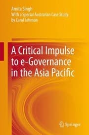 Tapa de A Critical Impulse to eGovernance in the Asia Pacific