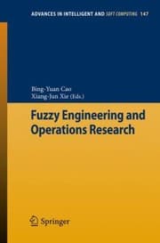 Tapa de Fuzzy Engineering and Operations Research
            
                Advances in Intelligent and Soft Computing