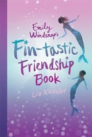 Tapa de Emily Windsnaps FinTastic Friendship Book
            
                Emily Windsnap