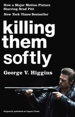Tapa de Killing Them Softly A Novel