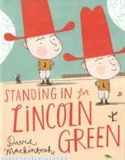 Tapa de Standing in for Lincoln Green