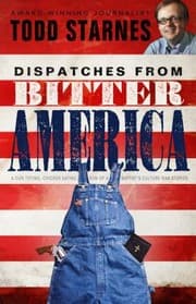 Tapa de Dispatches from Bitter America