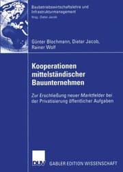 Tapa de Kooperationen Mittelstndischer Bauunternehmen Zur Erschlieung Neuer Marktfelder Bei Der Privatisierung Ffentlicher Aufgaben