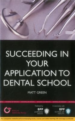 Tapa de Succeeding in Your Dental School Application