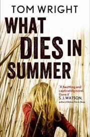 Tapa de What Dies in Summer