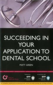 Tapa de Succeeding in Your Dental School Application