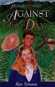 Tapa de Against That Day (Heartsong Presents #170)