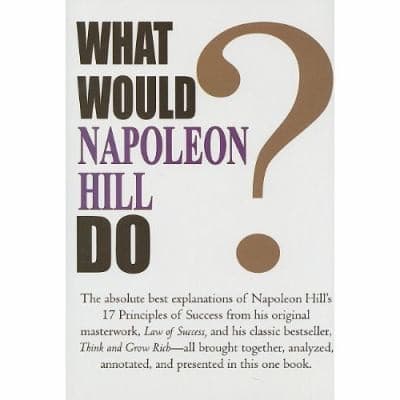 Tapa de What Would Napoleon Hill Do