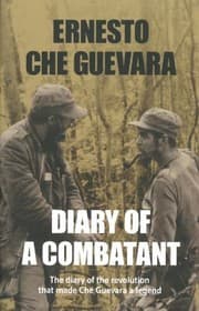 Tapa de Diary of a Combatant From the Sierra Maestra to Santa Clara Cuba