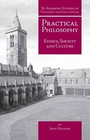 Tapa de Practical Philosophy
St Andrews Studies in Philosophy and Public Affairs
