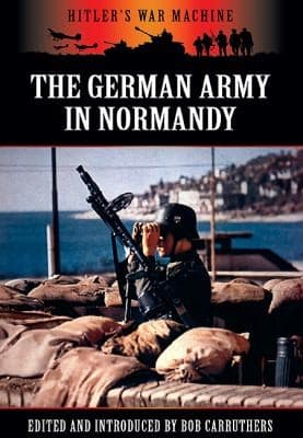 Tapa de German Army In Normandy