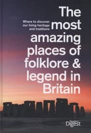 Tapa de The Most Amazing Places of Folklore and Legend in Britain
