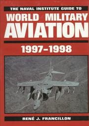 Tapa de The Naval Institute guide to world military aviation, 1997-1998