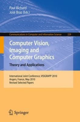 Tapa de Computer Vision Imaging and Computer Graphics Theory and Applications
Communications in Computer and Information Science