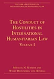 Tapa de The Conduct of Hostilities in International Humanitarian Law