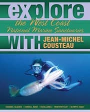 Tapa de Explore The West Coast National Marine Sanctuaries With Jeanmichel Cousteau
