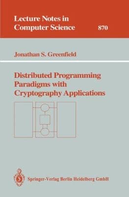 Tapa de Distributed Programming Paradigms with Cryptography Applications
            
                Lecture Notes in Computer Science