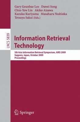 Tapa de Information Retrieval Technology
            
                Lecture Notes in Computer Science