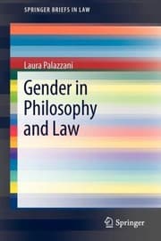 Tapa de Gender in Philosophy and Law
            
                Springerbriefs in Law