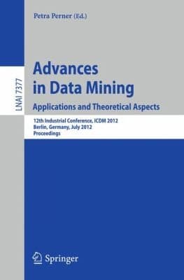 Tapa de Advances in Data Mining Applications and Theoretical Aspects
            
                Lecture Notes in Computer Science  Lecture Notes in Artific
