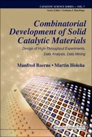 Tapa de Combinatorial Development Of Solid Catalytic Materials Design Of Highthroughput Experiments Data Analysis Data Mining