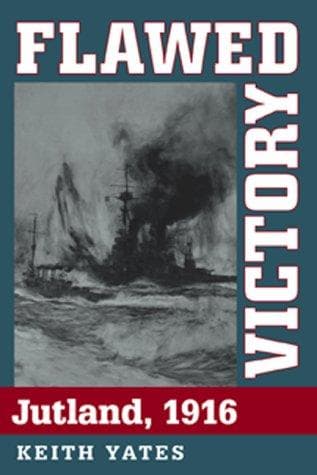Tapa de Flawed Victory: Jutland, 1916